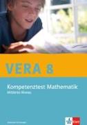 VERA 8 Mathematik Klasse 8. Ausgabe Mittleres Niveau. Kompetenztest. Arbeitsheft mit Lösungen