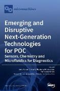 Emerging and Disruptive Next-Generation Technologies for POC