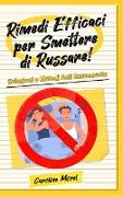 Rimedi efficaci per smettere di Russare!