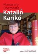 Honorary Doctorate Dr. Katalin Karikó