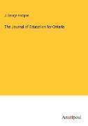 The Journal of Education for Ontario