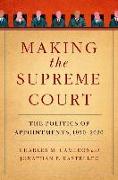 Making the Supreme Court