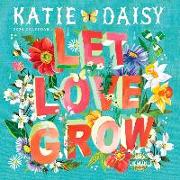 Katie Daisy 2024 Wall Calendar: Meet Me in the Meadow