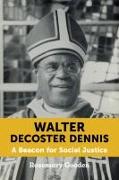 Walter DeCoster Dennis