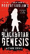 Robert Ludlum's The Blackbriar Genesis