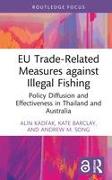 EU Trade-Related Measures against Illegal Fishing