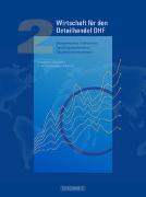 Wirtschaft für den Detailhandel DHF 2 (inkl. E-Book)