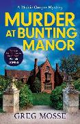 Murder at Bunting Manor