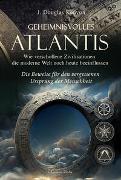 Geheimnisvolles Atlantis – Wie verschollene Zivilisationen die moderne Welt noch heute beeinflussen