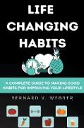 Life Changing Habits