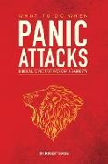 What To Do When Panic Attacks