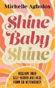 Shine Baby Shine