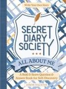 Secret Diary Society All about Me