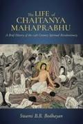 Life of Chaitanya Mahaprabhu,The