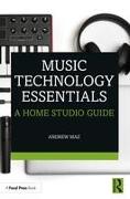 Music Technology Essentials