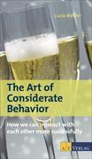 The Art of Considerate Behavior