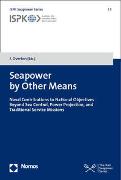 Seapower by Other Means