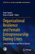 Organizational Resilience and Female Entrepreneurship During Crises