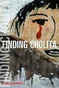 Finding Cholita