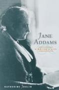 Jane Addams, a Writer's Life