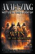 Analyzing Notes in the Book of the Acts of the Apostles