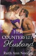 Her Counterfeit Husband
