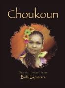 Reclaiming Choukoun