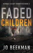 Faded Children