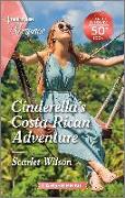 Cinderella's Costa Rican Adventure: Curl Up with This Magical Christmas Romance!