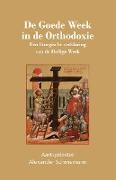 De Goede Week in de Orthodoxie