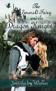 The Emerald Fairy and the Dragon Knight