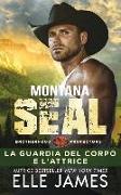 Montana SEAL: La Guardia del Corpo e L'attrice