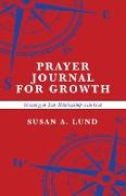 Prayer Journal for Growth