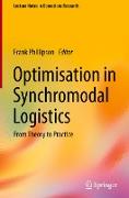 Optimisation in Synchromodal Logistics