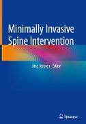 Minimally Invasive Spine Intervention