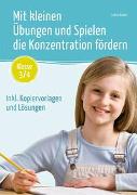 Mit kleinen Übungen und Spielen die Konzentration fördern – Klasse 3/4