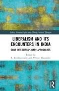 Liberalism and its Encounters in India