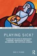 Playing Sick?