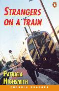 Strangers on a Train Level 4 Audio Pack (Book and audio cassette)
