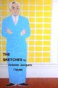 The Sketches 2023 by Antoine Jacques Hayes