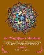 100 Magnifiques Mandalas