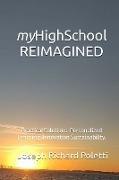 myHighSchool REIMAGINED