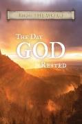 The Day GOD Rested