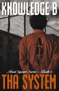 Tha System: Hood Square Series - Book 2 Volume 2