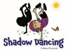 Shadow Dancing: Volume 3