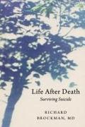 Life After Death: Surviving Suicide
