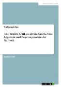 John Searles Kritik an der starken KI. Sein Argument und Gegenargumente der Fachwelt