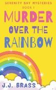 Murder Over the Rainbow