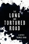 The Long and Tortured Road