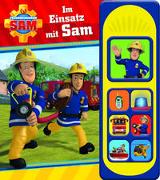 Feuerwehrmann Sam - Im Einsatz mit Sam - Pappbilderbuch mit 7 Sounds